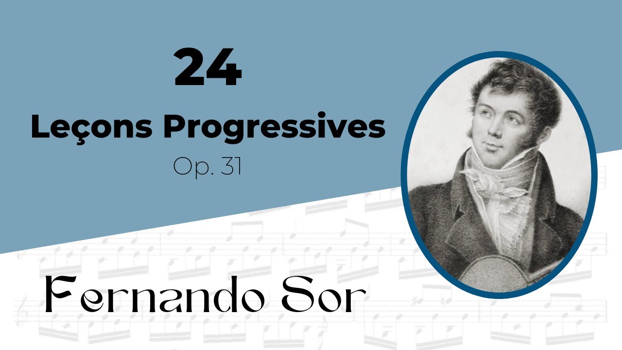24 Leçons Progressives Op. 31 - Fernando Sor (1-12)