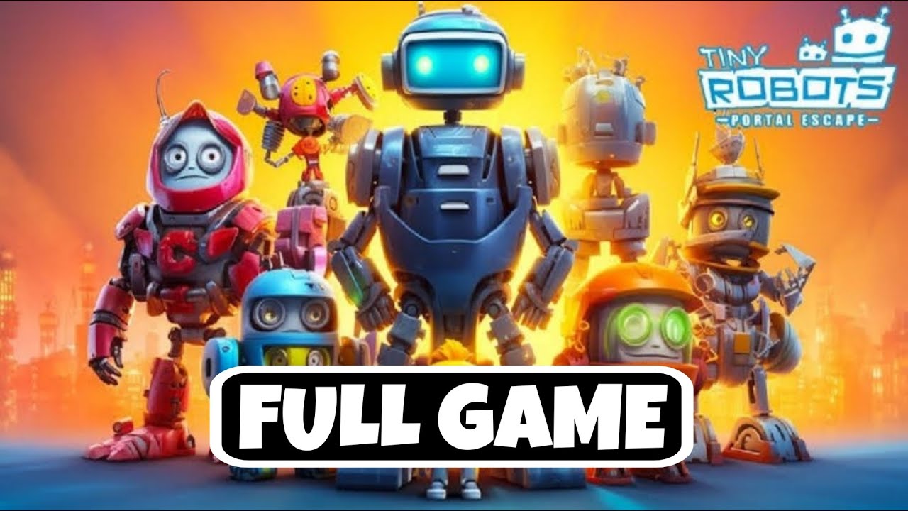 Tiny Robots: Portal Escape Gameplay Walkthrough FULL GAME [Android 60FPS] - No Commentary