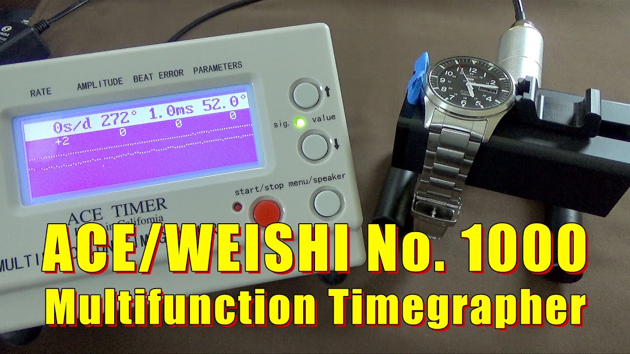 Ace Weishi № 1000 Timegrapher