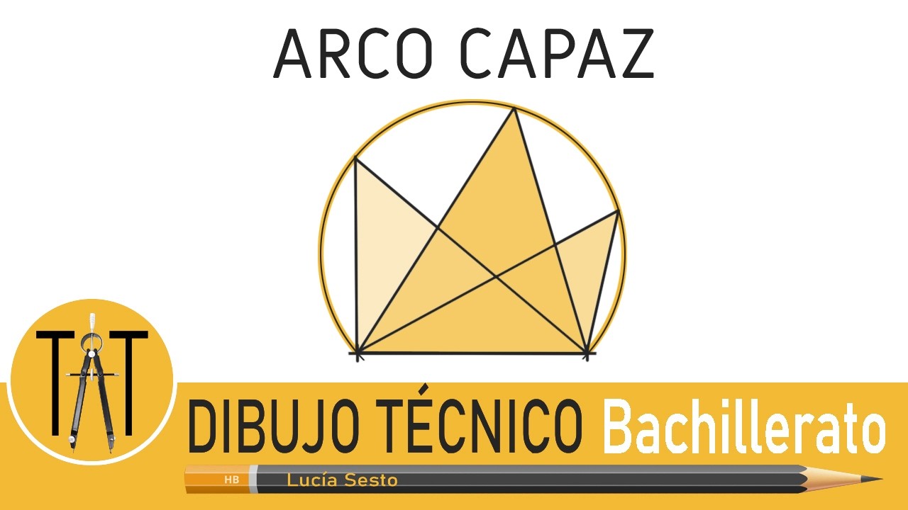 ARCO CAPAZ. Trazados básicos. Operaciones con ángulos. Geometría plana. Dibujo técnico.