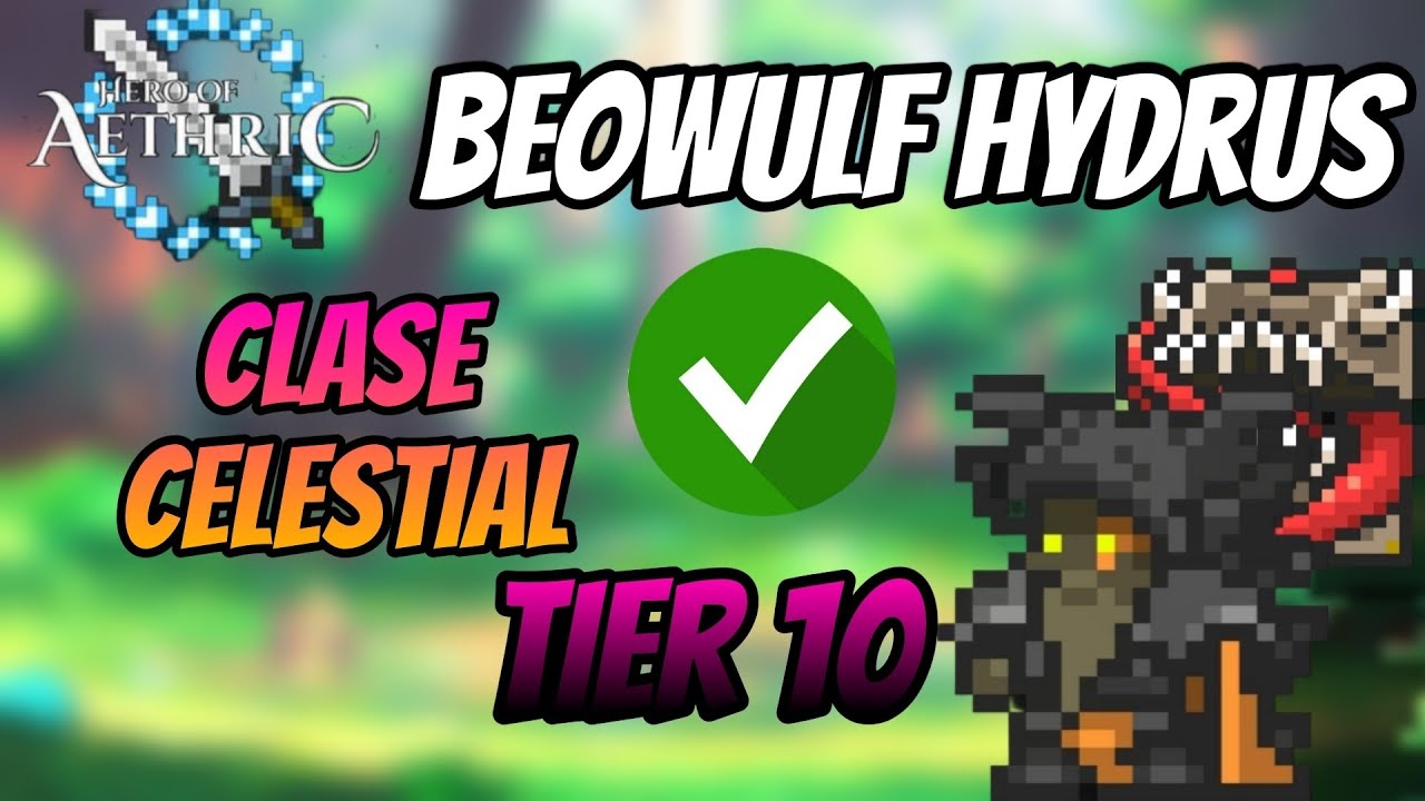Guía Básica del Beowulf Hydrus || Introducción a la clase Celestial Tier 10 || Orna RPG Español 