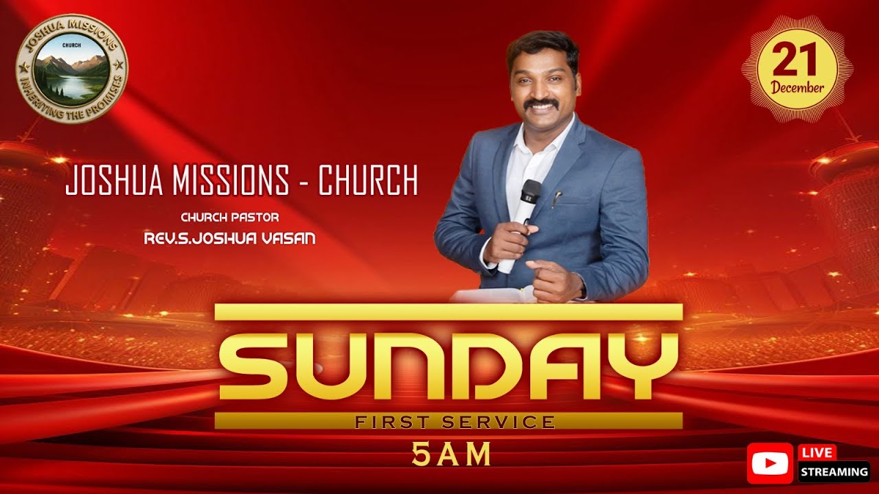 #LIVE |#joshuamissionschurch|SUNDAY 1st SERVICE|21st DECEMBER '25