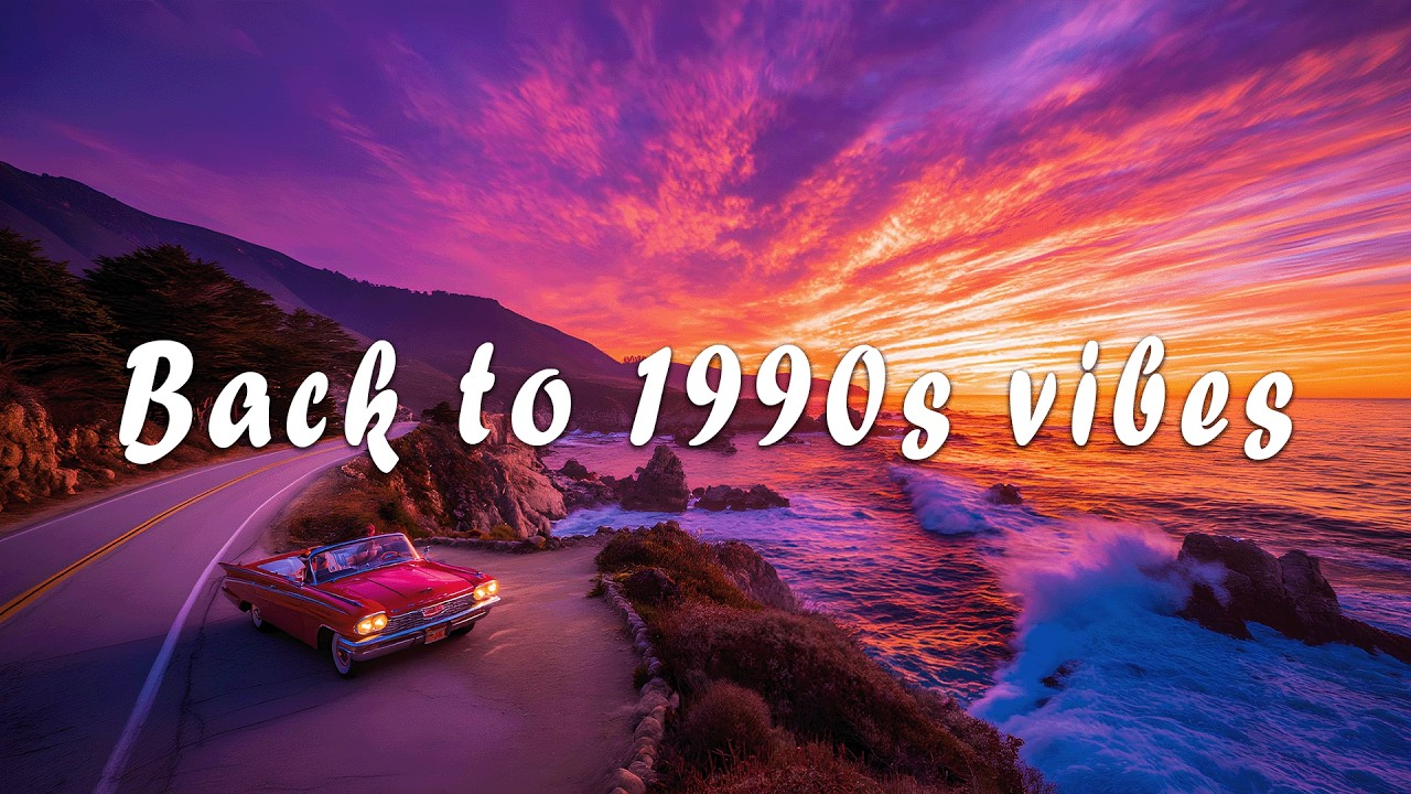 back to 1990s vibes mix | throwback playlist