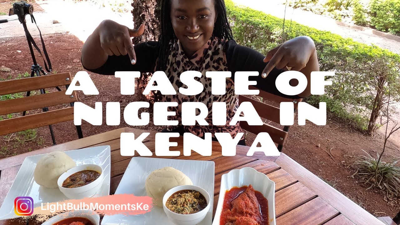 A Taste of Lagos, Nigeria in Nairobi, Kenya