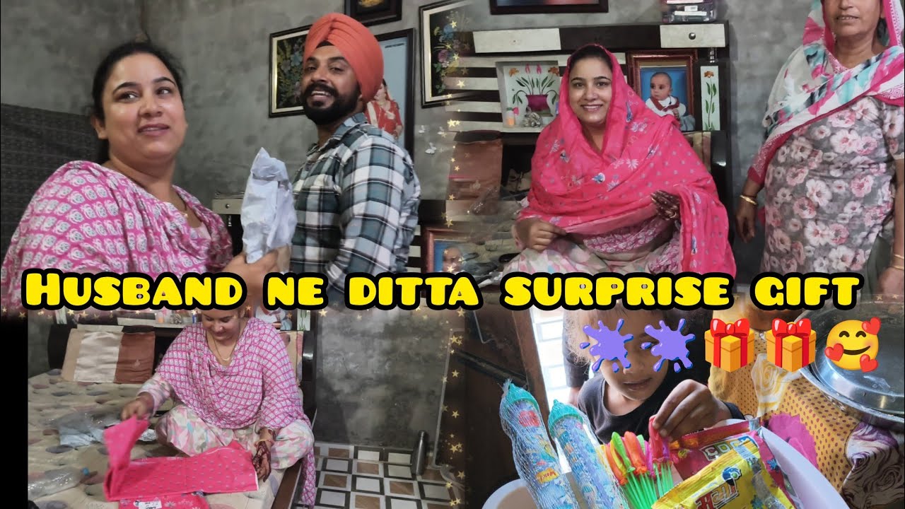 🫟 Husband ne dita surprise gift 🎁🥰 ਸਰਦਾਰ ਜੀ ਨੇ ਦਿੱਤਾ ਮੈਨੂੰ ਸਰਪਰਾਈਜ਼ ਗਿਫਟDeepkamal vlog😎