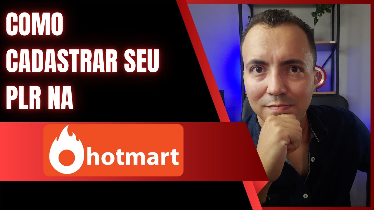 Como Cadastrar Seu Produto PLR Na Hotmart [E-book ou V&iacute;deo] - Atualizado!