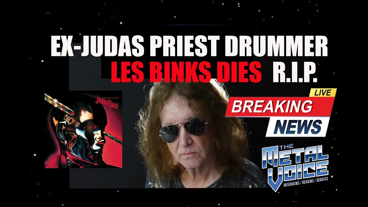🔴BREAKING NEWS 🔴 EX-JUDAS PRIEST Drummer LES BINKS Passes Away-Dies, Dead at Age 73-R.I.P.