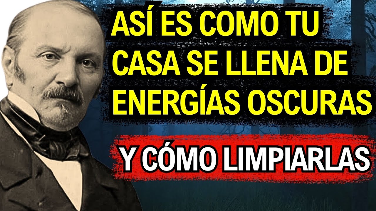 ¿Cómo proteger tu casa de energías pesadas? Lo que reveló Allan Kardec