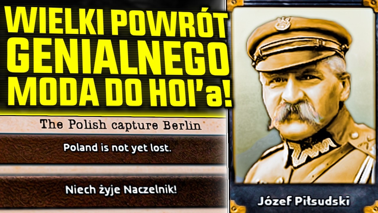 WIELKI POWRÓT DO JEDNEJ Z LEPSZYCH MODYFIKACJI NA POLSKE W HEARTS OF IRON 4