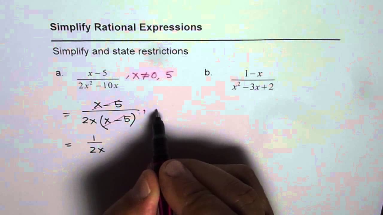 Simplify and State Restrictions of Rational Expressions