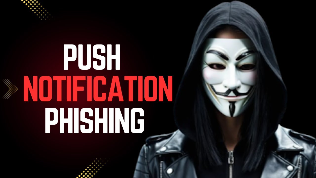 How Hackers Trick You by Push Notification Phishing! ⚡ Hacking Girl YT