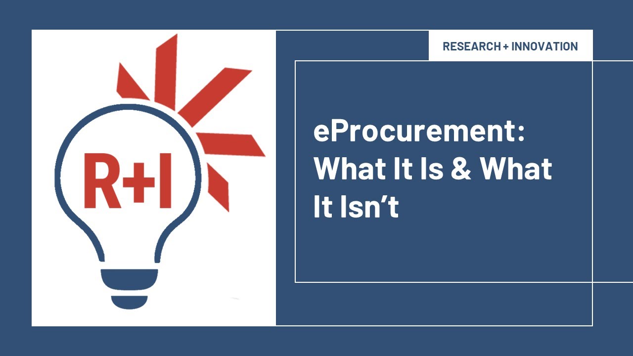 eProcurement: What It Is & What It Isn't