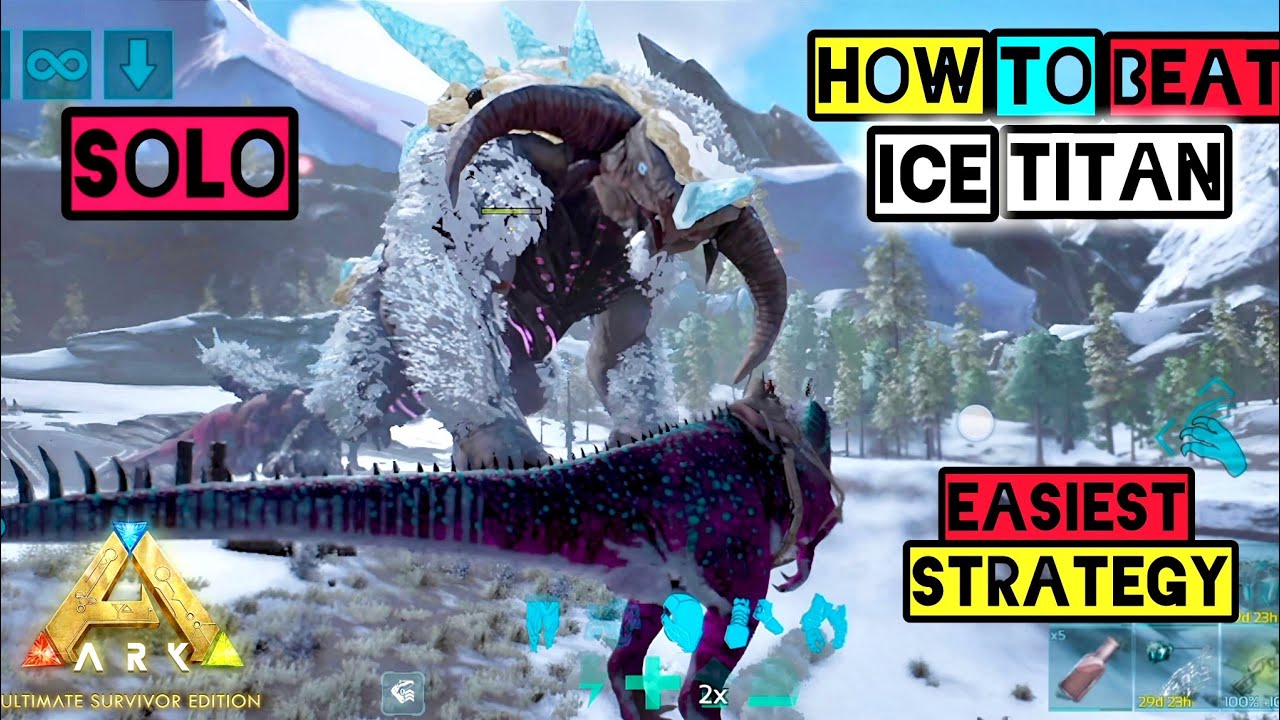 How to Defeat the Ice Titan SOLO Ark Mobile | Ark : Ultimate Mobile Edition Extinction Boss Guide