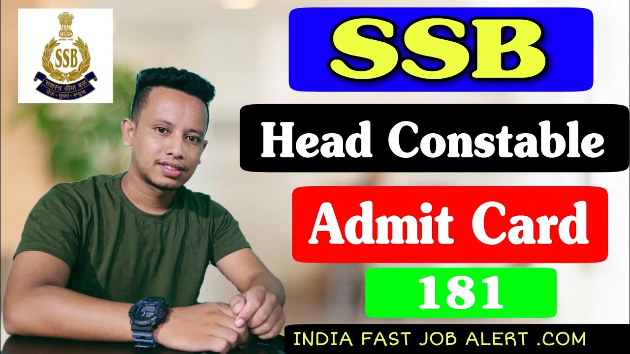 SSB Head Constable Admit Card 2021- DME & RME Admit Card Download Link