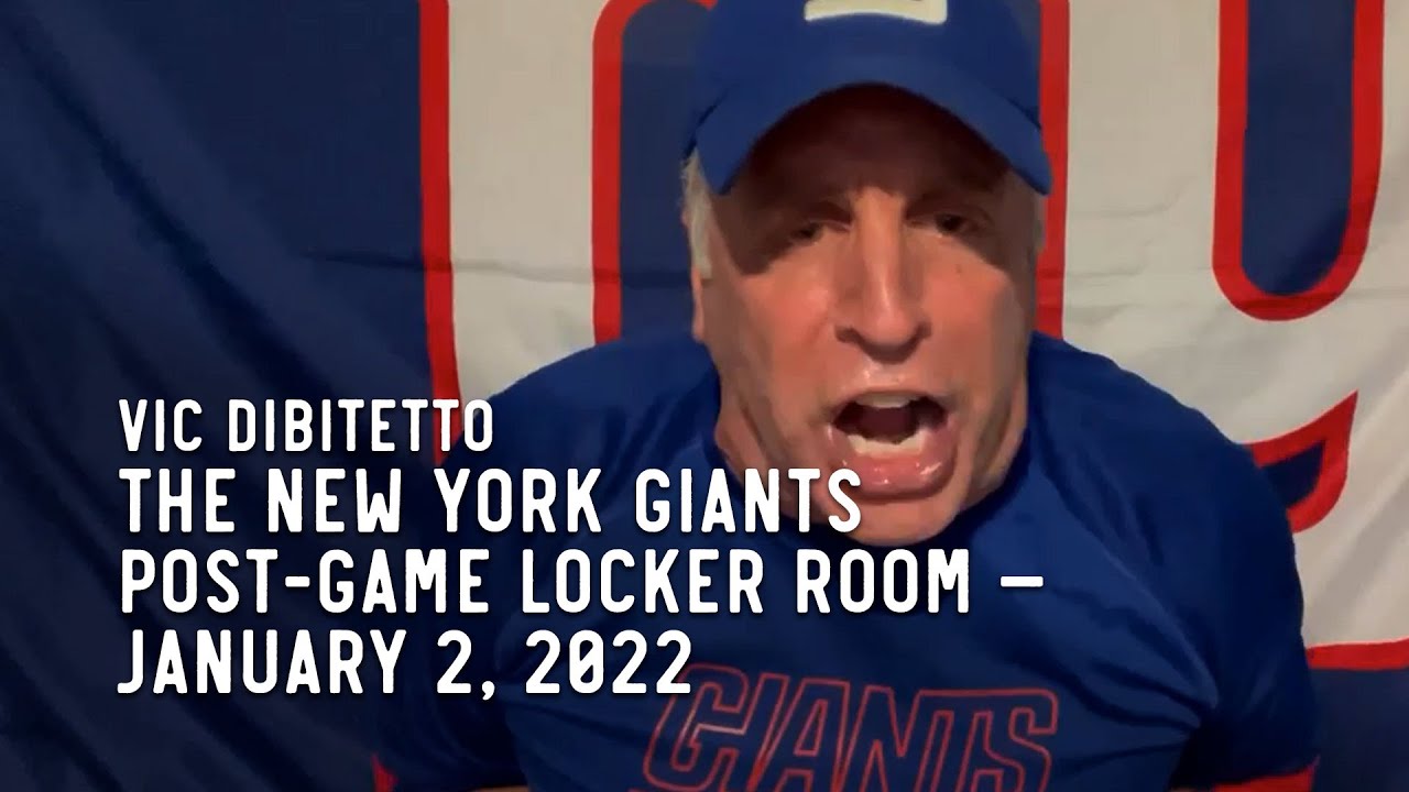 The New York Giants Post-Game Locker Room with Vic DiBitetto — January 2, 2022