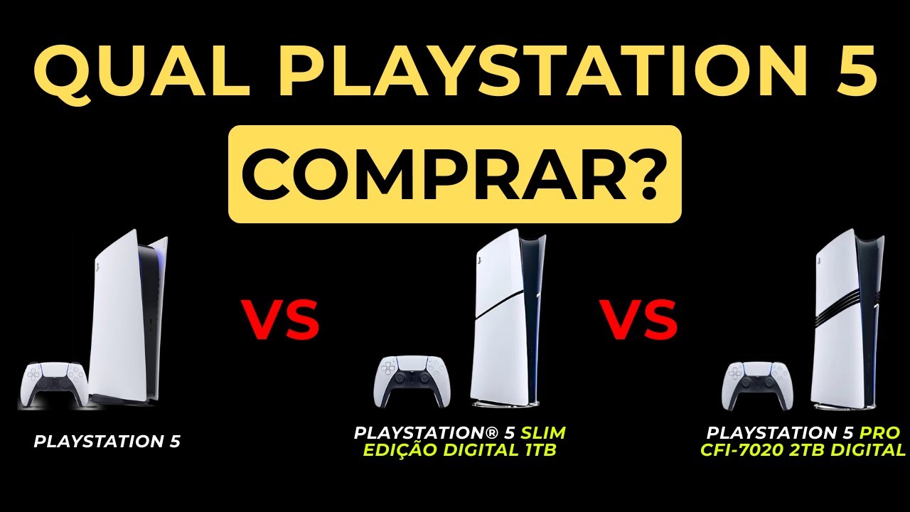 PS5 Pro vs PS5 Slim vs PS5 Normal: Qual Vale Mais a Pena Comprar?