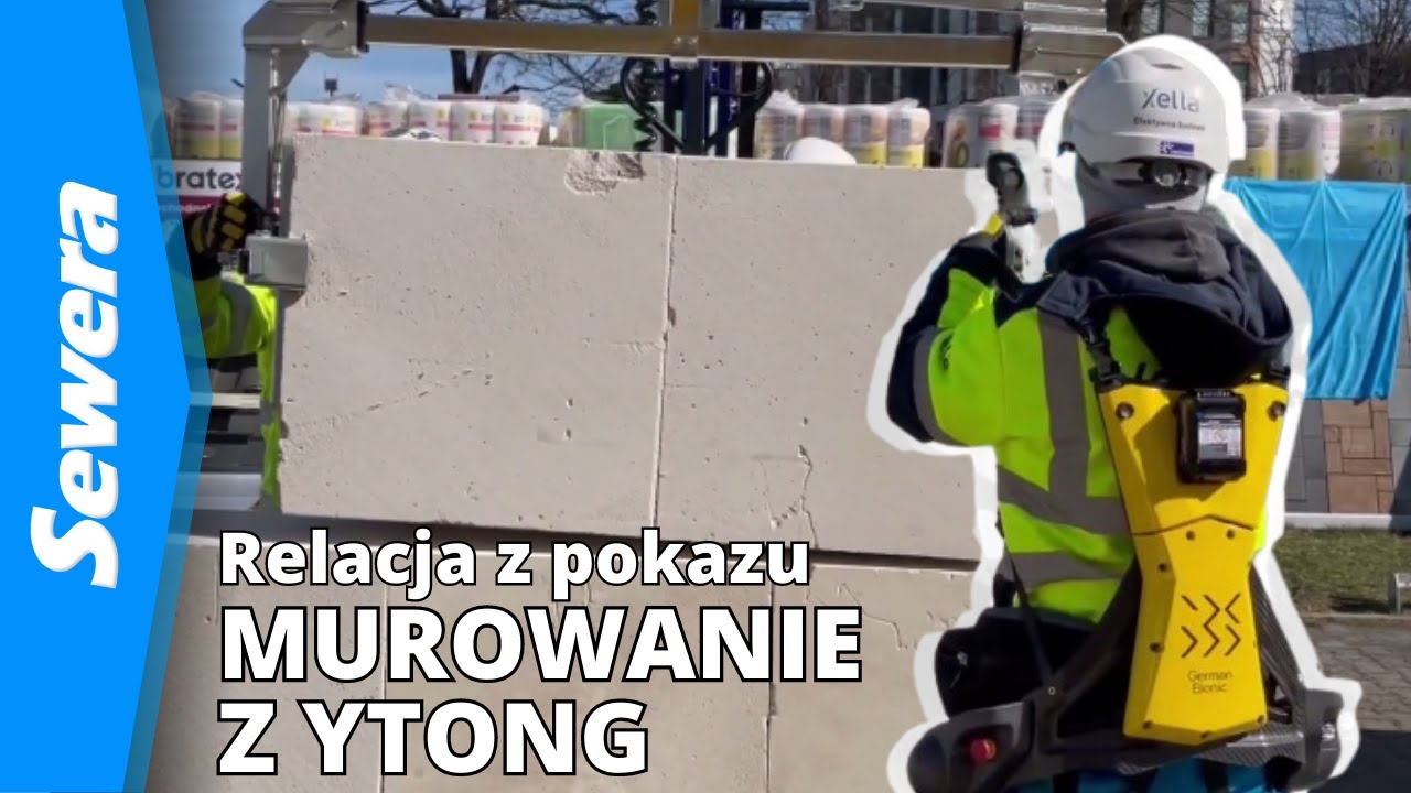 Pokaz - murowanie ściany 1-warstwowej Ytong Energo Ultra+ i Ytong Jumbo Ultra - Xella Ytong