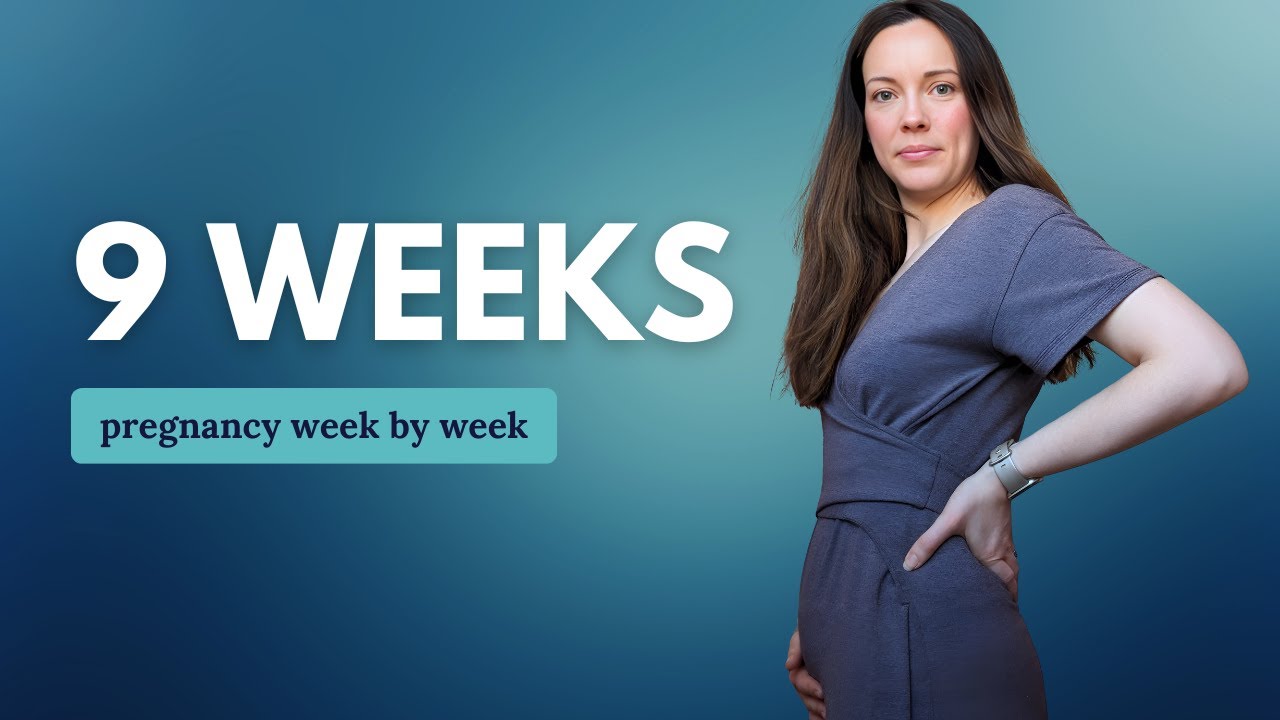 9 недель беременности 🤰 Чего ожидать: изменения для вас и развития ребенка
