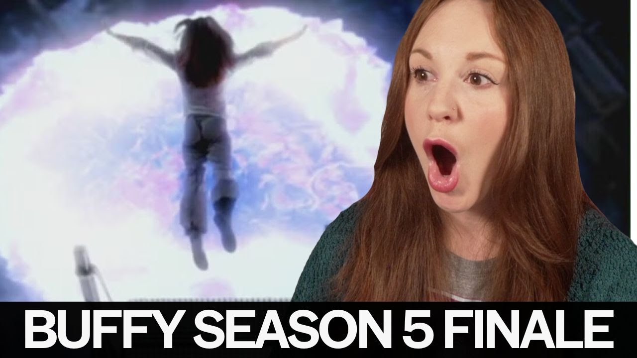 BUFFY the VAMPIRE SLAYER * season 5 FINALE * first time watching