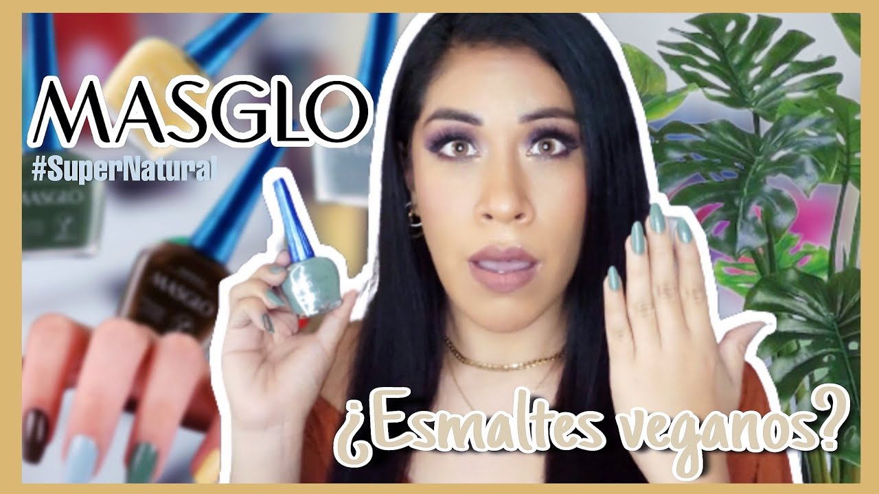 🌿🌻 MASGLO Esmaltes VEGANOS + Swatches | SuperNatural ♡ Al estilo de Andrea