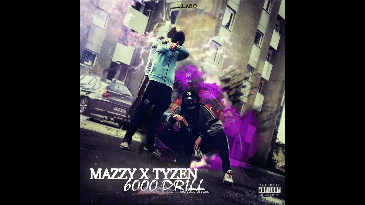 TYZEN X MAZZY - 6000 DRILL