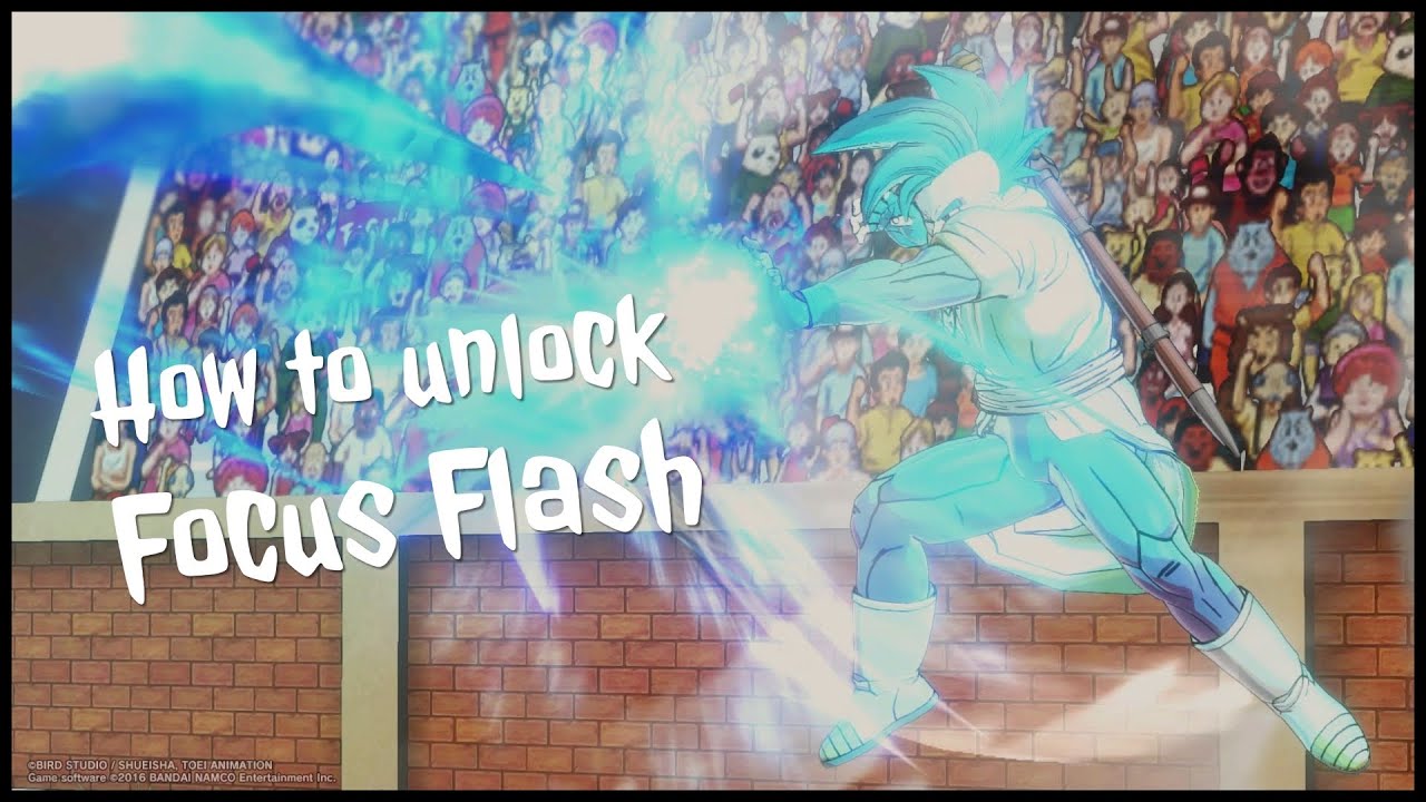 DRAGON BALL XENOVERSE 2 How to unlock Focus Flash
