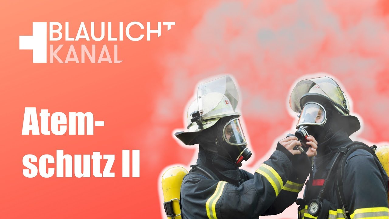Feuerwehr: Ausrüsten mit Atemschutz! -Teil 2-