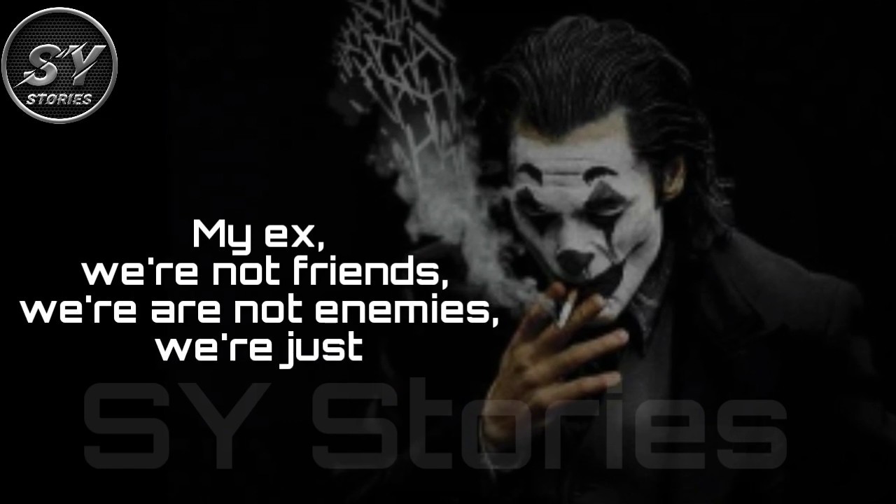 Breakup quotes that can change your life || joker addition || Motivational Joker version Part 2