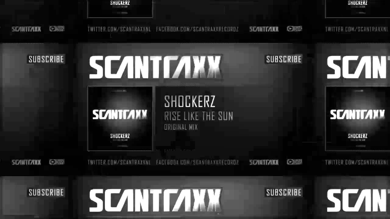 Shockerz - Rise Like The Sun (HQ Preview)