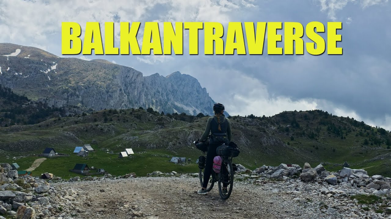 Wilder Balkan - Bikepacking Balkan