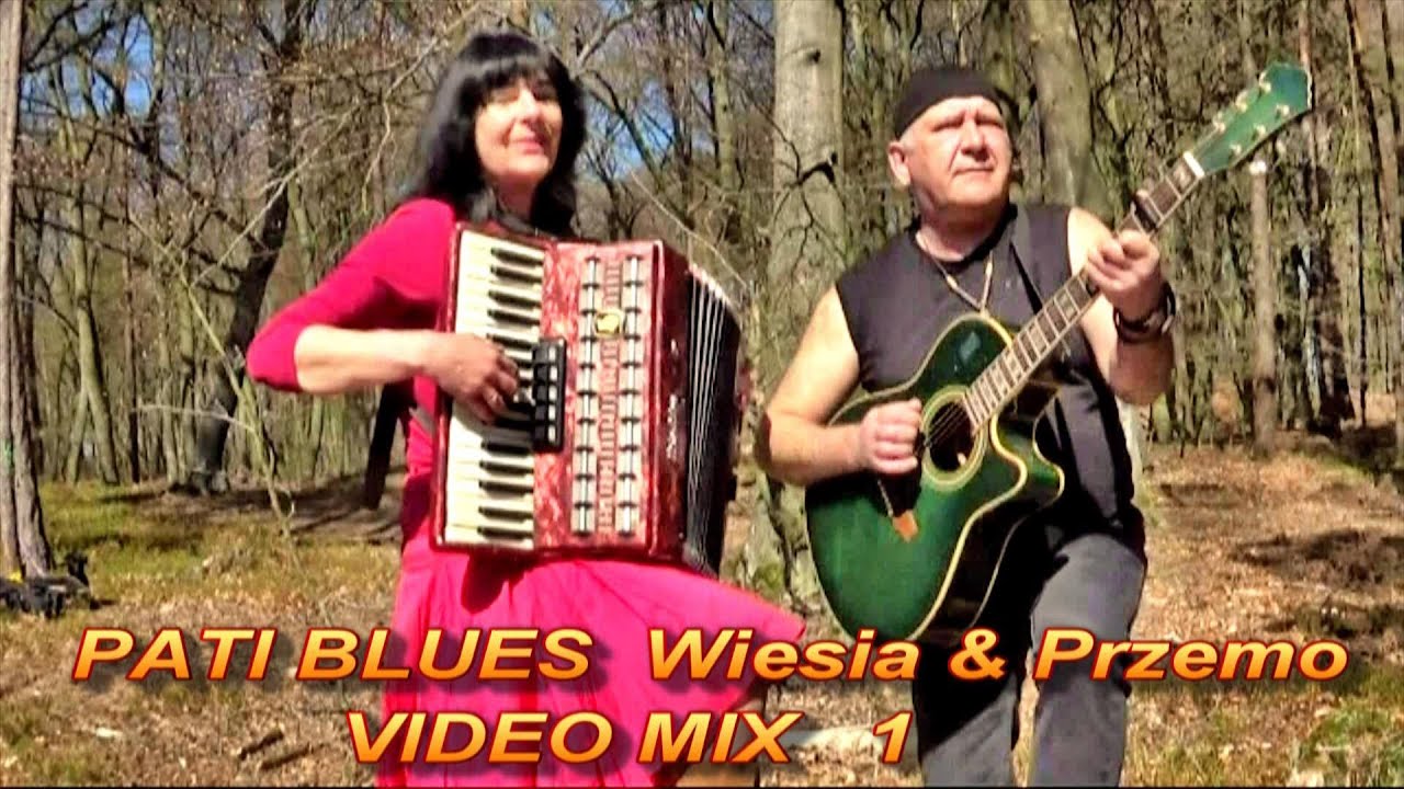 PATI BLUES   Wiesia & Przemo  VIDEO MIX 1