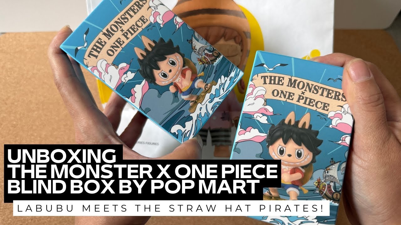 Unboxing Monster x One Piece Blind Box by Pop Mart – Labubu Meets the Straw Hat Pirates!