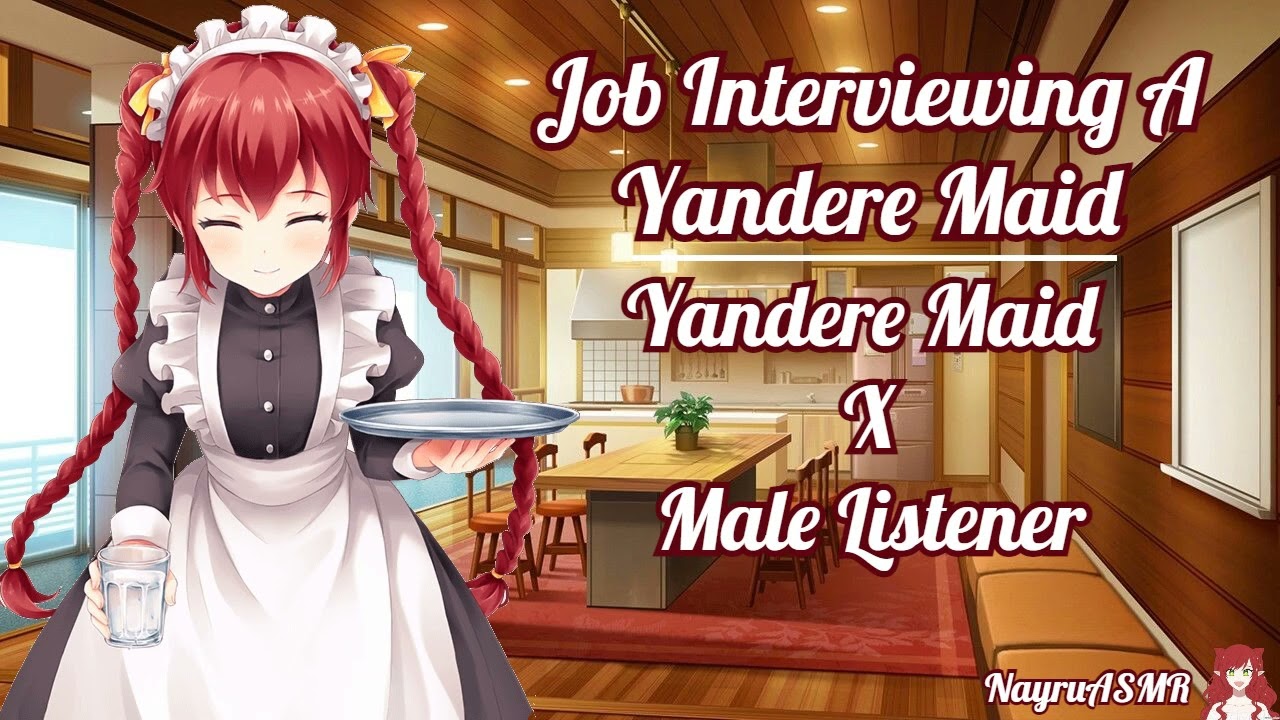 Job Interviewing a Yandere Maid (Yandere Maid X Male Listener)