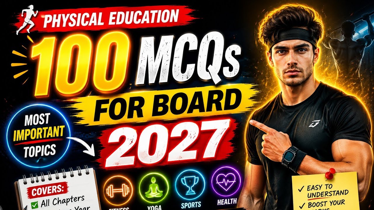 100 most important mcqs of physical education class 12