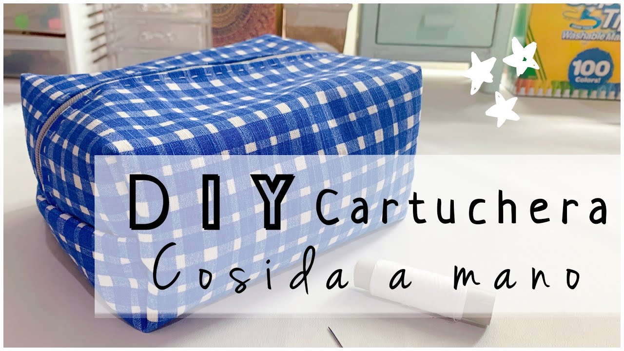 DIY LAPICERA | CARTUCHERA | COSMETIQUERA (cosida a mano).