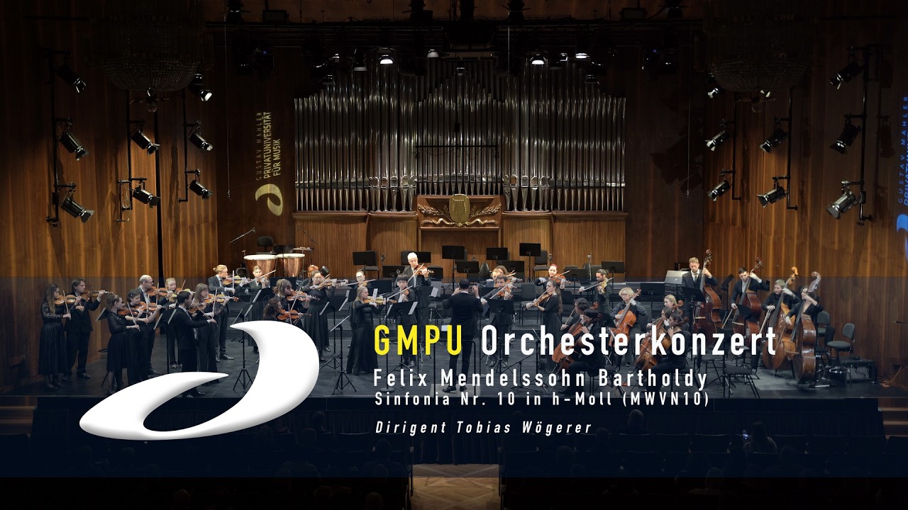 GMPU Sinfonieorchester spielt Felix Mendelssohn Bartholdy: Sinfonia Nr. 10 in h-Moll (MWVN10)