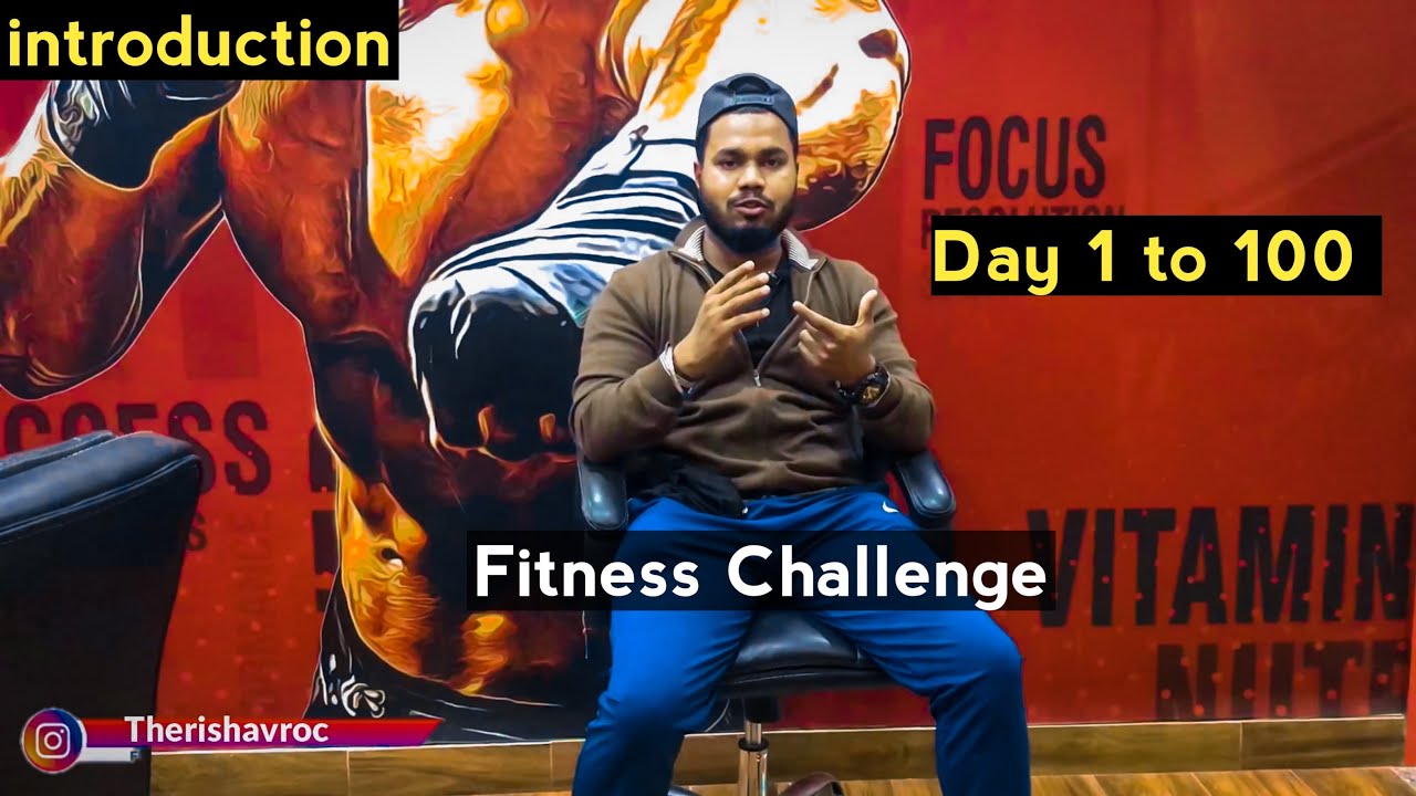 100 Days Fitness Challenge | Full Gym Guide | A Complete Series For Bodybuilding | #rishavroc