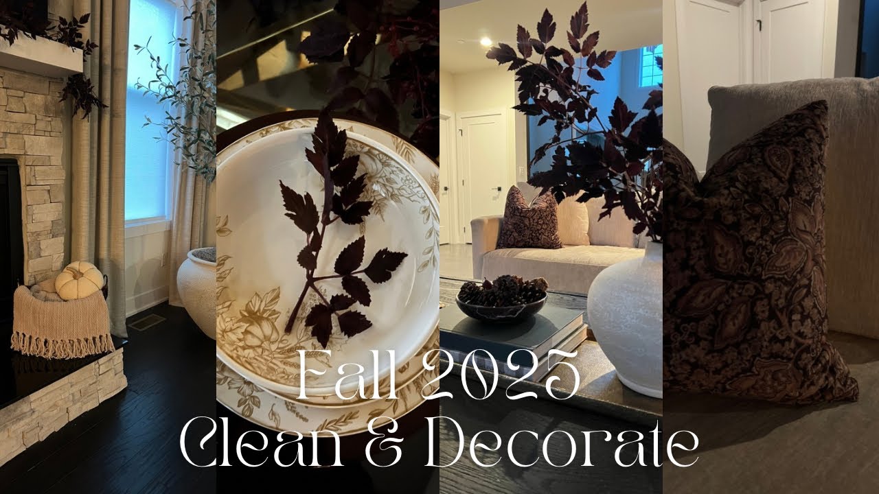 Fall 2025 Clean & Decorate with Me 🍁 Cozy Autumn Home Refresh