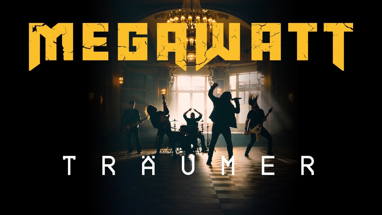 Megawatt - Tr&auml;umer (Offiziells Musigvideo)