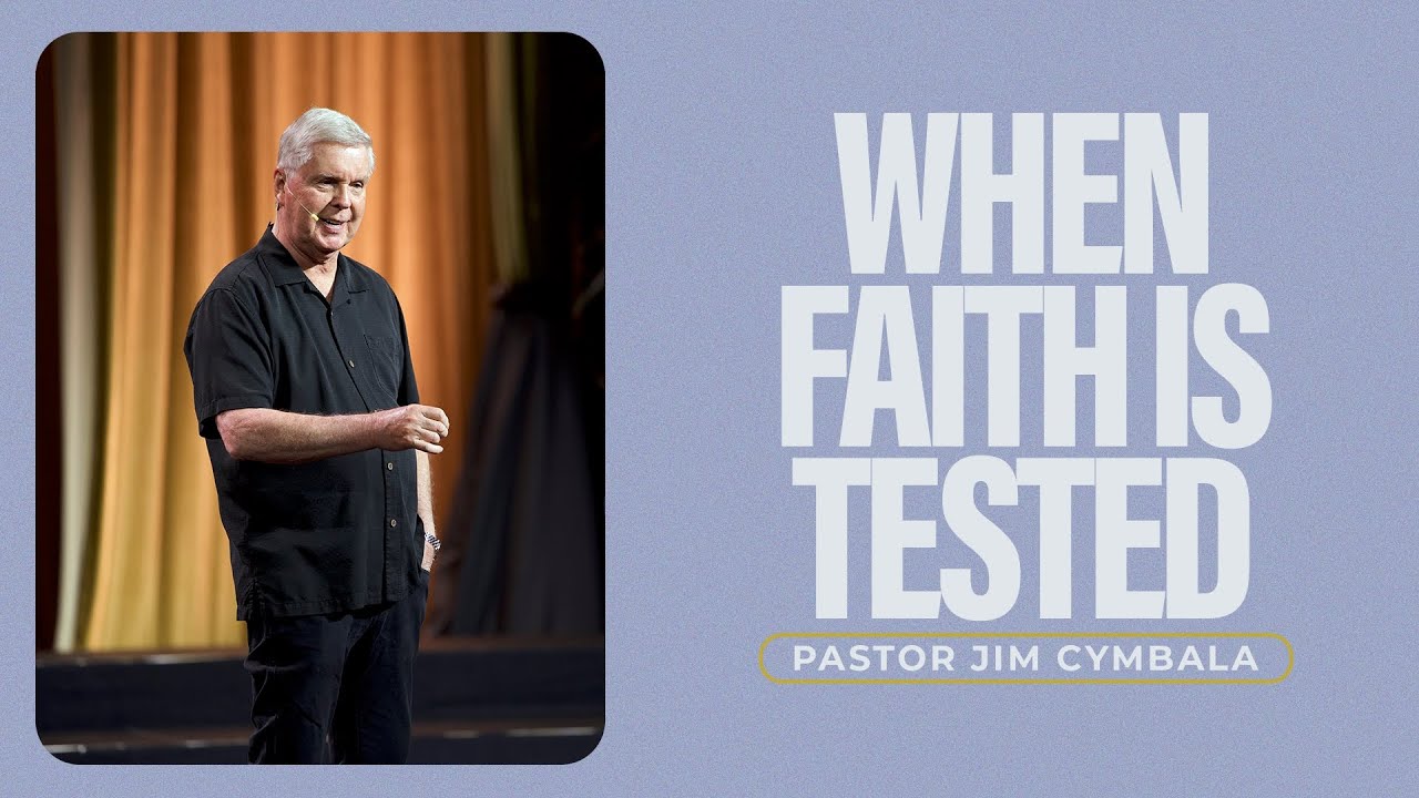 When Faith Is Tested | Pastor Jim Cymbala | 06.08.2025 | The Brooklyn Tabernacle