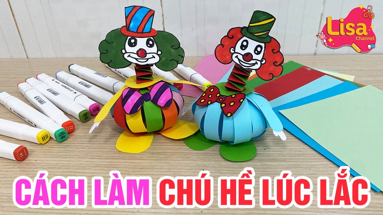 CÁCH LÀM CHÚ HỀ LÚC LẮC | LISA CHANNEL