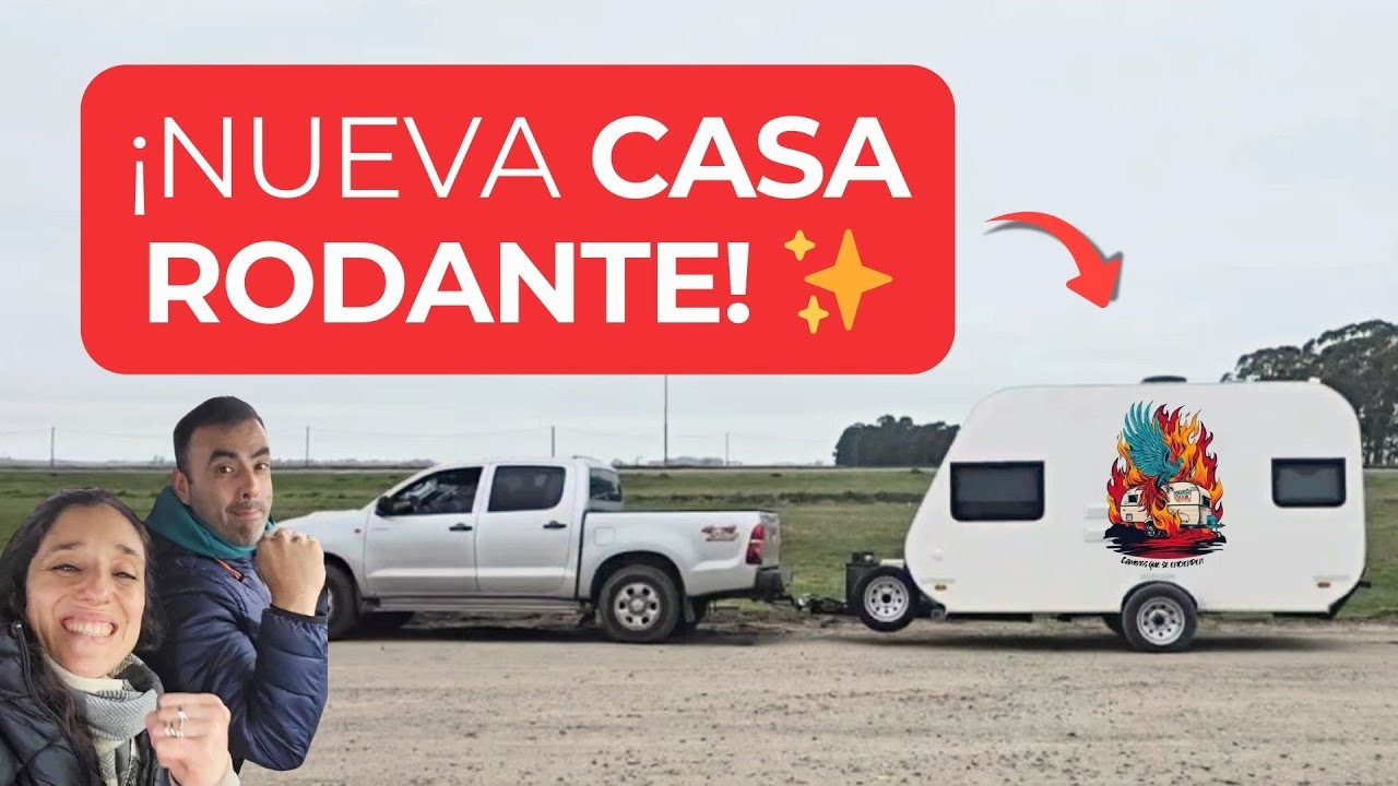 ¡AL FIN! Compramos una CASA RODANTE NUEVA (post incendio 2024) y salimos a las rutas