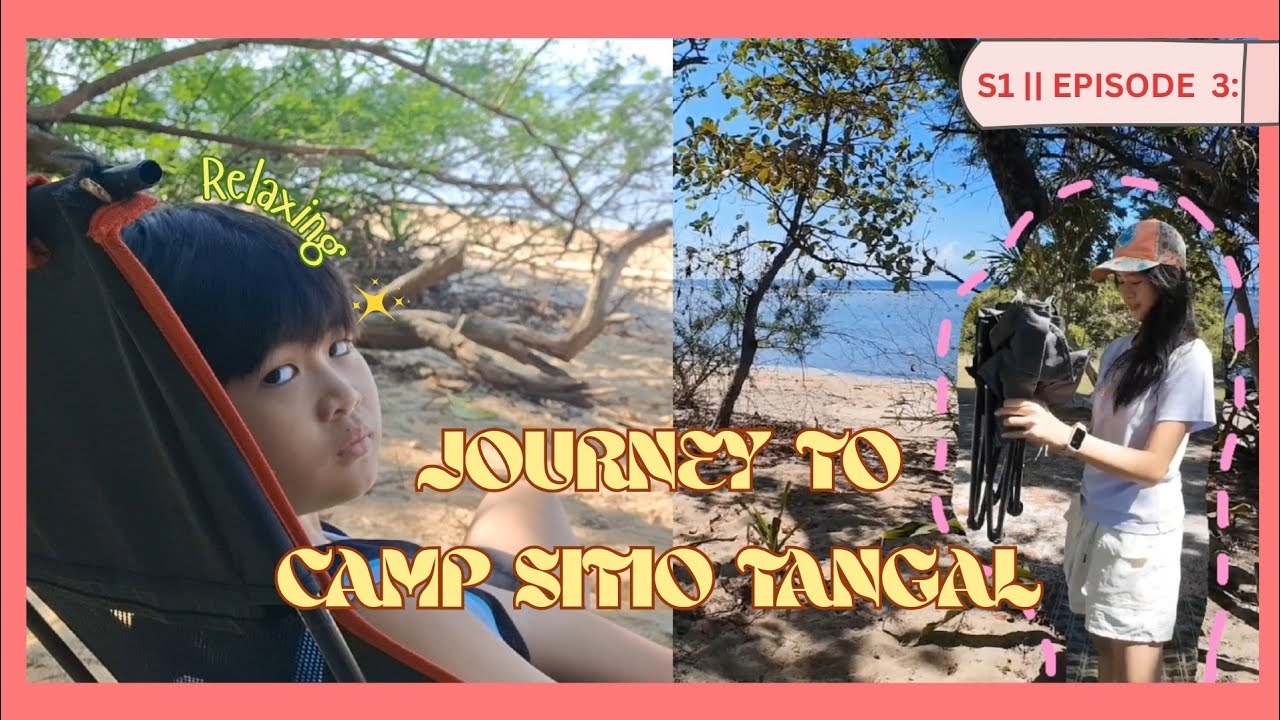 S1 : EP 3 | DAY 1 JOURNEY TO CAMP SITIO TANGAL : FIRST CAMP AT SITIO TANGAL 🏕 PALAUIG ZAMBALES  🇵🇭