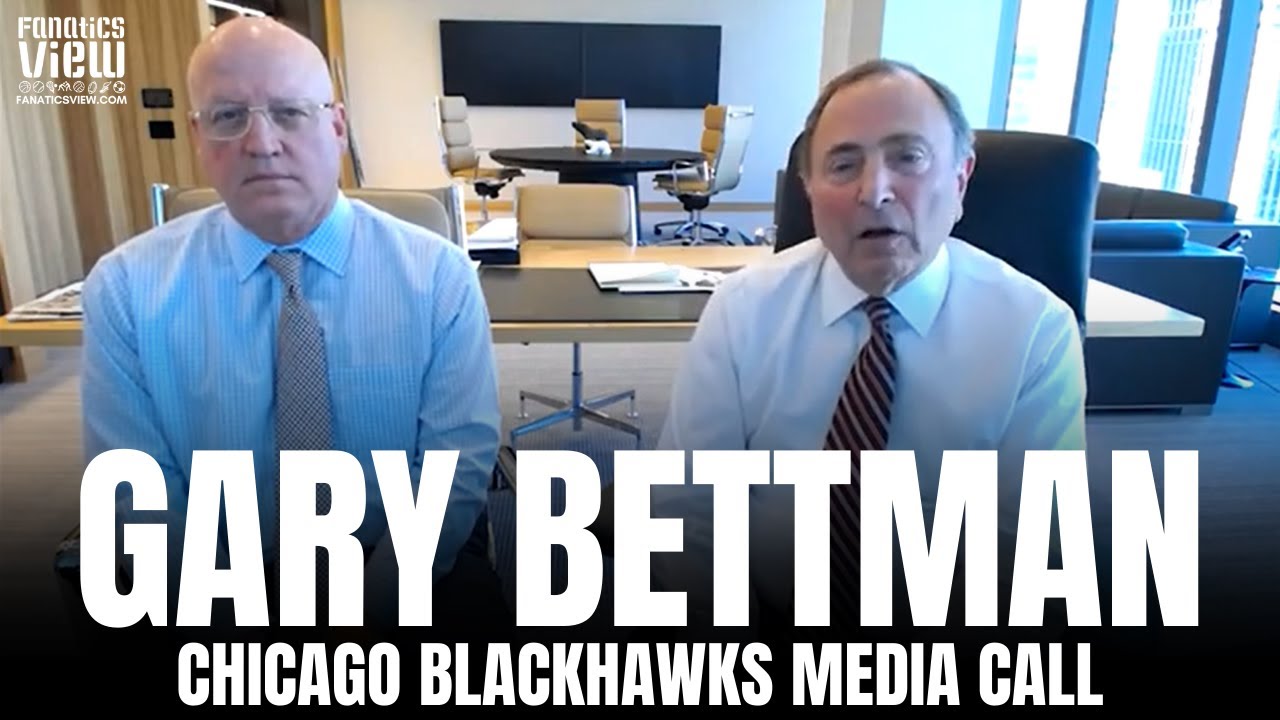 Gary Bettman & Bill Daly Address Chicago Blackhawks Investigation & Kyle Beach Incident | Media Call