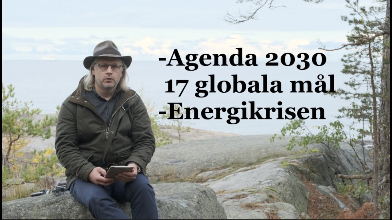 Agenda 2030 -17 globala m&aring;l -Gasattacken i &Ouml;stersj&ouml;n.