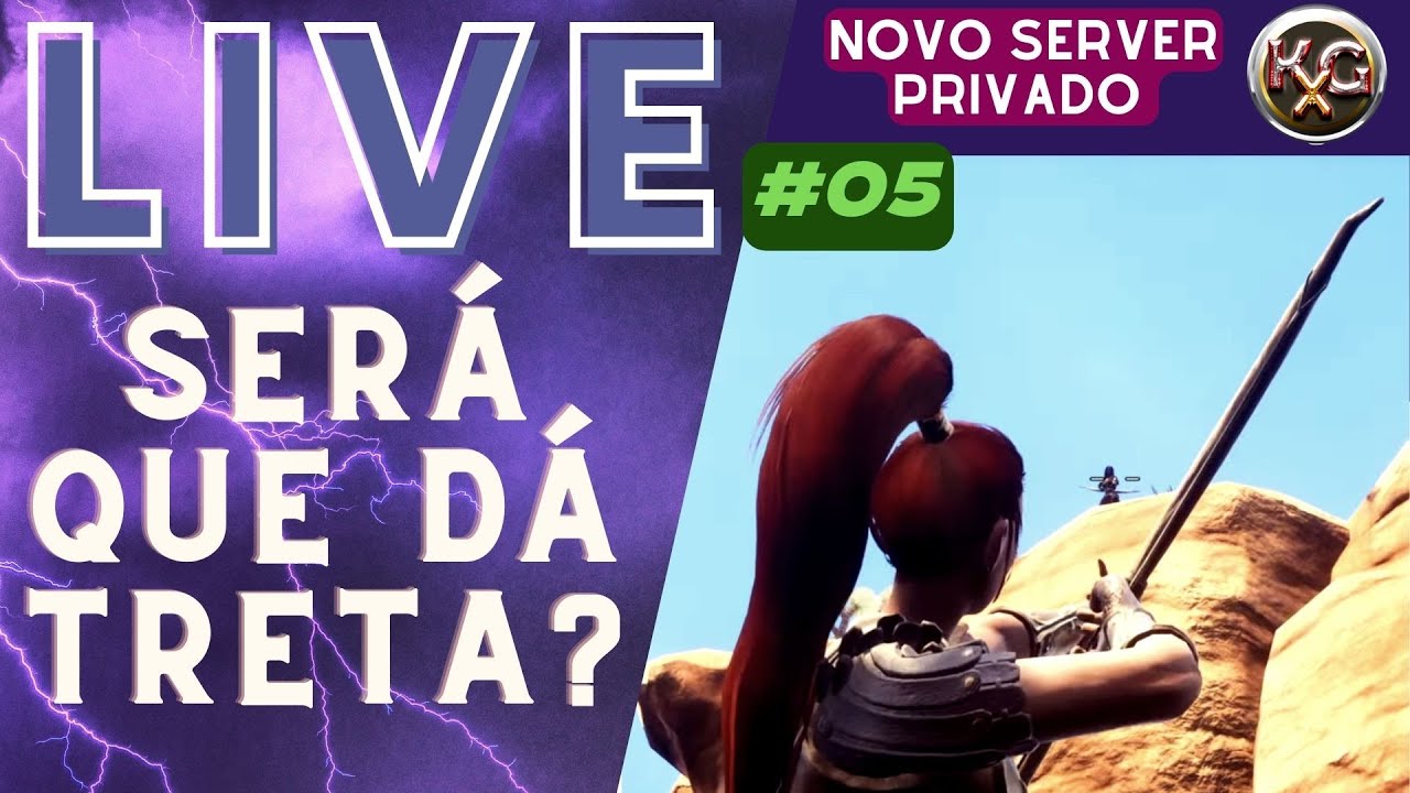 LIVE CONAN EXILES - #05 MINHA PRIMEIRA TRETA NO NOVO SERVER