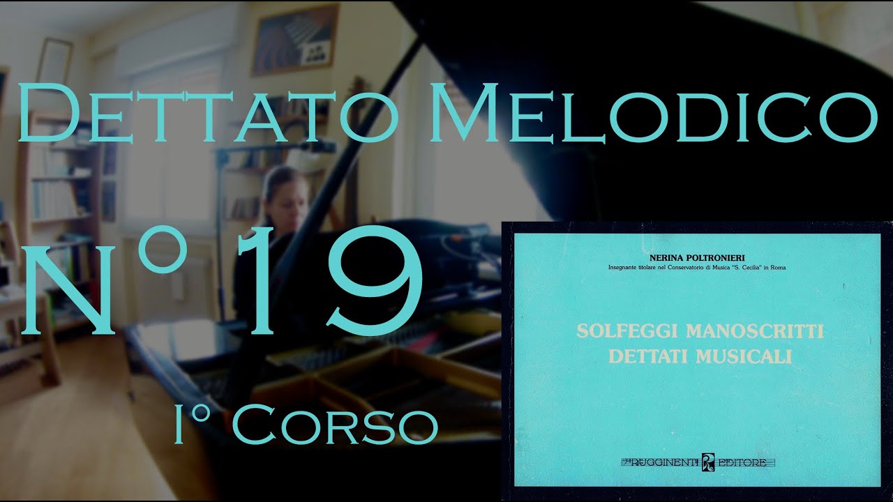 Dettato Melodico n.19 - I Corso - N. Poltronieri