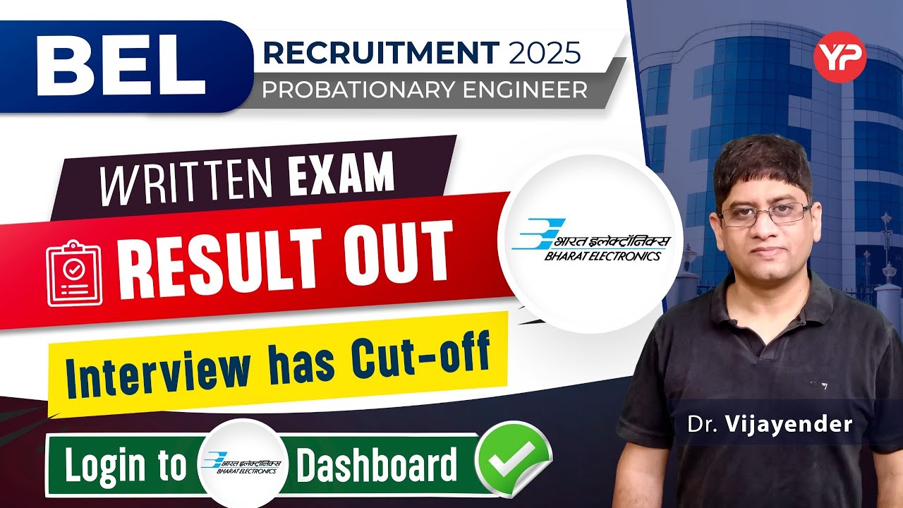 BEL PE 2025 written exam result out | Interview dates announced