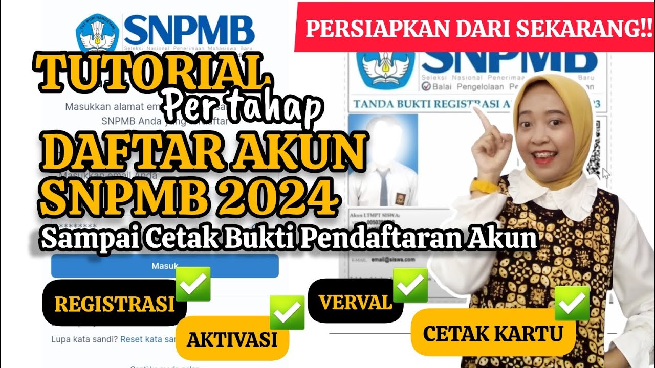 CARA DAFTAR AKUN SNPMB 2024 UNTUK SNBP & SNBT | LENGKAP SAMPAI CETAK BUKTI PENDAFTARAN