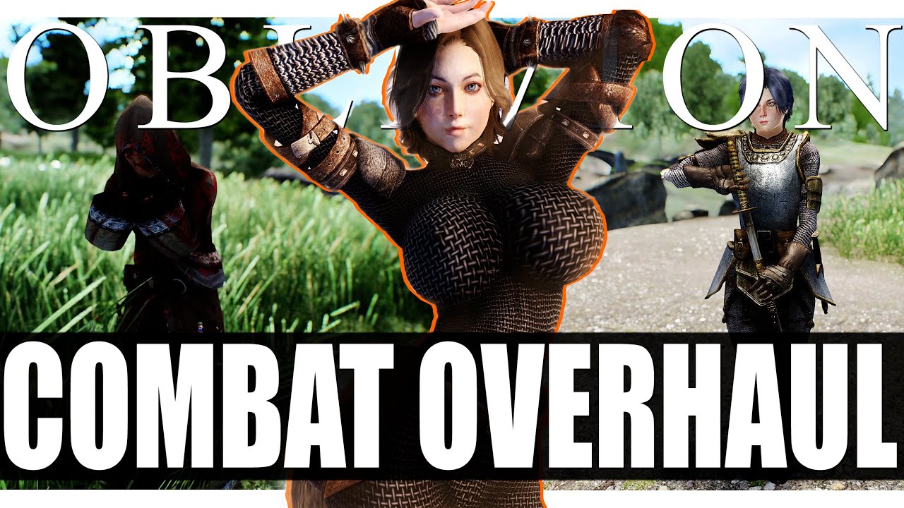 The ULTIMATE Oblivion Modded Combat Remake Overhaul 2025